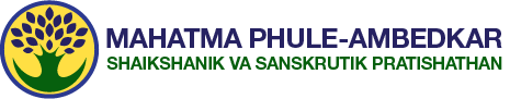 MAHATMA PHULE,AMBEDAKAR SHAIKSHANIK VA SANSKRUTIK PRATISTHAN